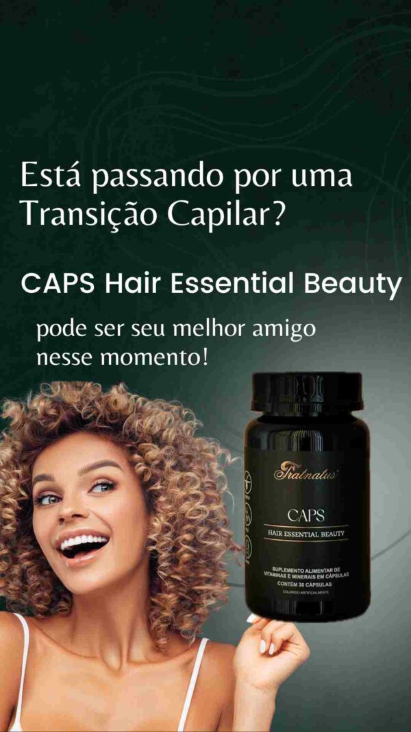 CAPS Hair Essential Beauty (próximo do vencimento- vence em Setembro 2025) - Imagem 2